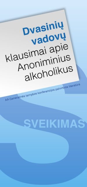 Dvasinių vadovų klausimai apie Anoniminius alkoholikus